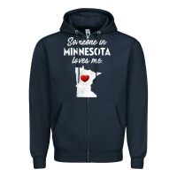Navy Someone In Minnesota Loves Me  Minnesota  MN Zipper Hoodie - longCreatives