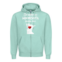 Seafoam Someone In Minnesota Loves Me  Minnesota  MN Zipper Hoodie - longCreatives