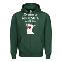 Sports Green Someone In Minnesota Loves Me  Minnesota  MN Zipper Hoodie - longCreatives