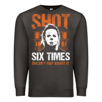 Smoke halloween shot 6 times t shirt Premium Sweatshirt - longCreatives