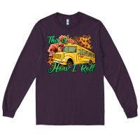Plum This is How I Roll Woman Bus Driver Long Sleeve Tee - Jasminsmagicworld