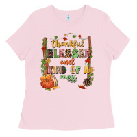Bubblegum Pink Thankful blessed and kind of a mess Ladies Tee - NancyCooperArtShop