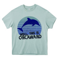 Well This Is Orcaward Heavy Core Tee | Teevron