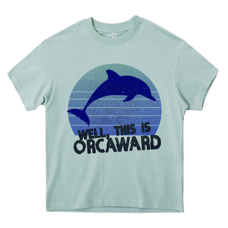 Well This Is Orcaward Heavy Core Tee by Bettercallsaul | Teevron