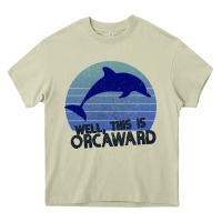 Mossy Well This Is Orcaward Heavy Core Tee - Bettercallsaul