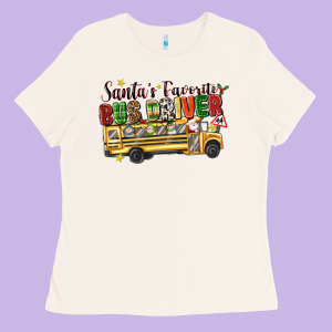 Santas Favorite Bus Driver Ladies Tee Designed By Texasbilliewilder