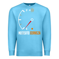 Ocean Blue Mexican beer necesito cerveza cool & funny sayings Premium Sweatshirt - longCreatives
