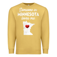 Antique Gold Someone In Minnesota Loves Me  Minnesota  MN Premium Sweatshirt - longCreatives