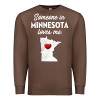 Chestnut Someone In Minnesota Loves Me  Minnesota  MN Premium Sweatshirt - longCreatives