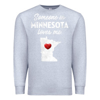 Heather Grey Someone In Minnesota Loves Me  Minnesota  MN Premium Sweatshirt - longCreatives