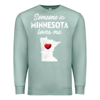 Seafoam Someone In Minnesota Loves Me  Minnesota  MN Premium Sweatshirt - longCreatives