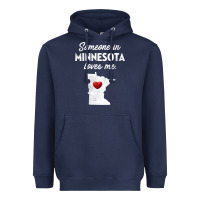 Navy Someone In Minnesota Loves Me  Minnesota  MN Heavyweight Hoodie - longCreatives
