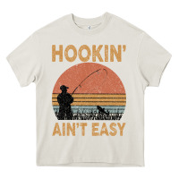 Cream Hookin Ain t Easy Fishing Heavy Core Tee - Bettercallsaul