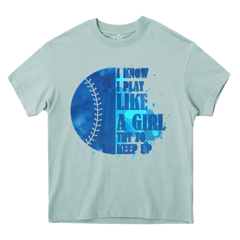 I Know I Play Like A Girl Try To Keep Up Softball Heavy Core Tee by Bettercallsaul | Teevron