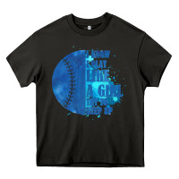 Asphalt I Know I Play Like A Girl Try To Keep Up Softball Heavy Core Tee - Bettercallsaul
