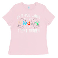 Bubblegum Pink Trust Issues Untapped Lands  Funny Magic Geek TCG Ladies Tee - longCreatives