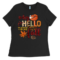 Black Why hello there Fall Ladies Tee - NancyCooperArtShop