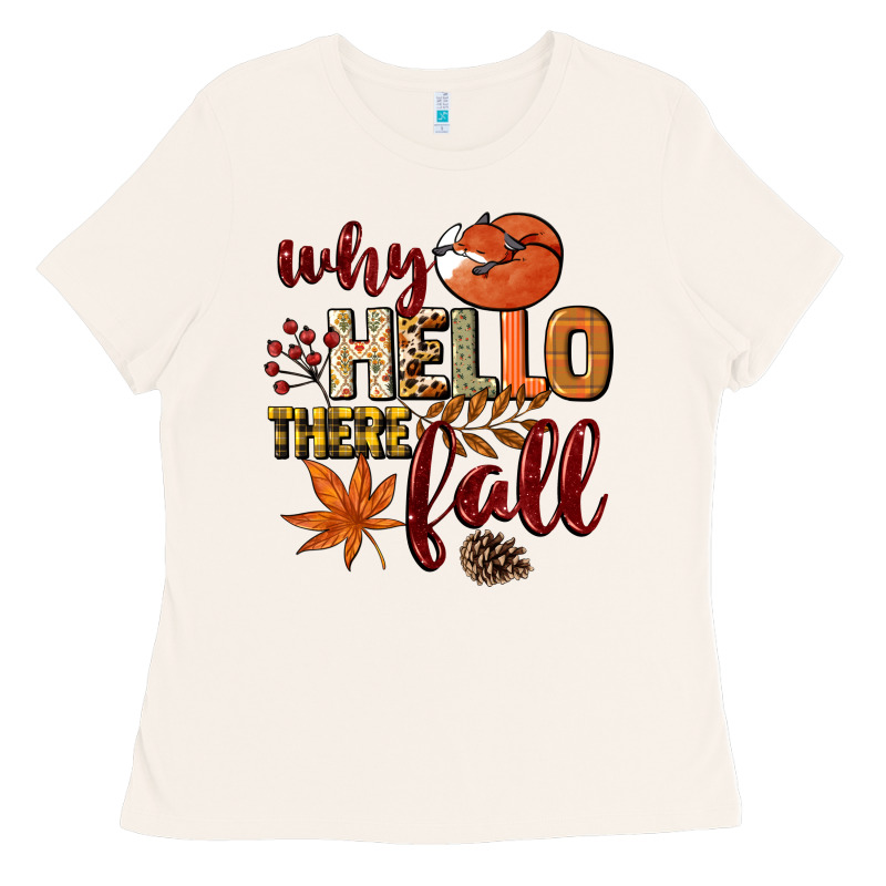 Why Hello There Fall Ladies Tee by NancyCooperArtShop | Teevron