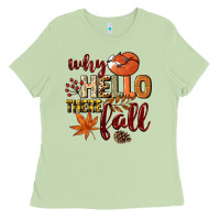 Matcha Why hello there Fall Ladies Tee - NancyCooperArtShop