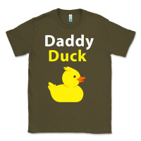 Army Green Funny Daddy Duck Rubber Duck Classic Tee - longCreatives