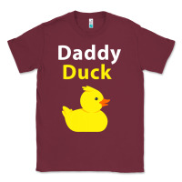 Burgundy Funny Daddy Duck Rubber Duck Classic Tee - longCreatives