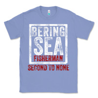 Colony Blue Bering Sea Fisherman second to none dutch harbor Alaska Classic Tee - longCreatives