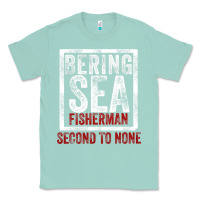 Seafoam Bering Sea Fisherman second to none dutch harbor Alaska Classic Tee - longCreatives