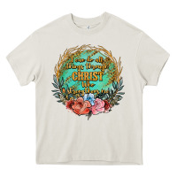 Cream i can do all things through christ who strenghtens me Heavy Core Tee - JahusDesignShop