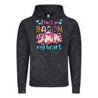 Don't Go Bacon My Heart Olivia Vintage Hoodie | Teevron