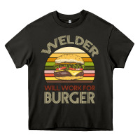 Asphalt Welder Wıll Work For Burger Heavy Core Tee - Bettercallsaul