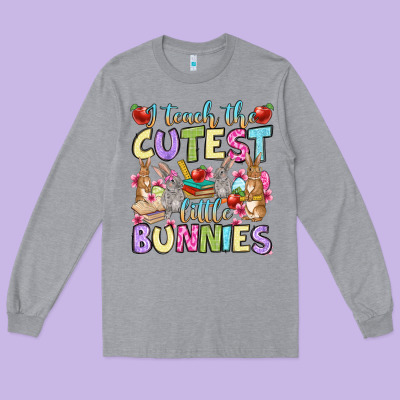 Easter Day I Teach The Cutest Little Bunnies Long Sleeve Tee Designed By Oliviacreatesart