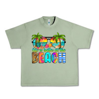 Oil Green life is better at the beach Urban Heavy Tee - RanaPortraitStore