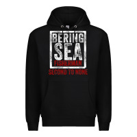 Black Bering Sea Fisherman second to none dutch harbor Alaska Premium Hoodie - longCreatives