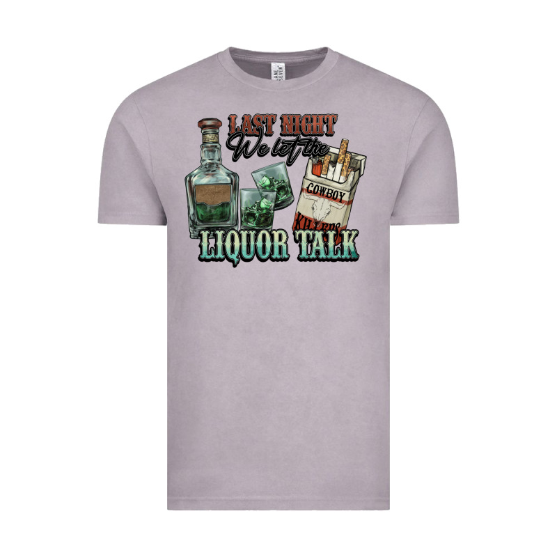 Last Night We Let The Liquor Talk Cowboy Vintage Tee by HowdyJamesFarm | Teevron
