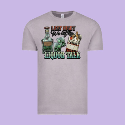 Last Night We Let The Liquor Talk Cowboy Vintage Tee Designed By Howdyjamesfarm