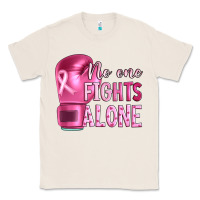 Natural Breast cancer no one fights alone boxing Classic Tee - Artiststas