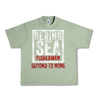 Oil Green Bering Sea Fisherman second to none dutch harbor Alaska Urban Heavy Tee - longCreatives