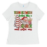 White torn between lookin' like a snack and eatin' one Ladies Tee - texasbilliewilder