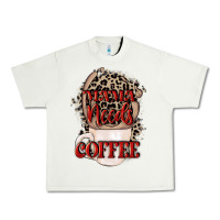 Pistachio Mama needs coffee Mother's Day Urban Heavy Tee - CowGirlArtShop