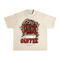 Sandshell Mama needs coffee Mother's Day Urban Heavy Tee - CowGirlArtShop