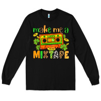 Black Make me a mixtape St. Patrick's Day Long Sleeve Tee - OliviaCreatesArt