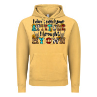 Vintage Mustard i don't need your attitude i brought my own olivia Vintage Hoodie - OliviaCreatesArt