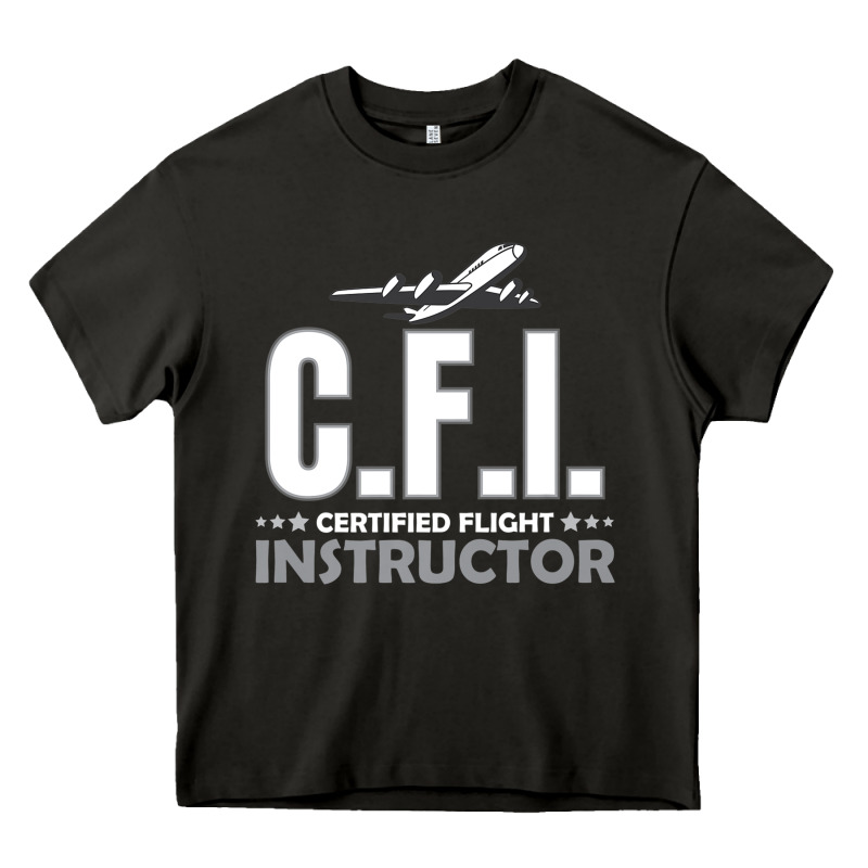 Cfi Cfi Certified Flight Pilot Gift Cfi Flying Instructor Heavy Core Tee by longCreatives | Teevron