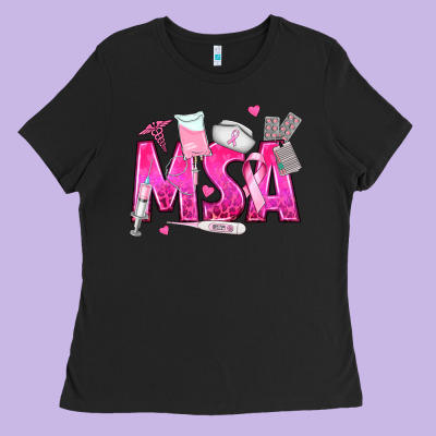 Breast Cancer Msa Medical Support Assistant Ladies Tee Designed By Texasbilliewilder