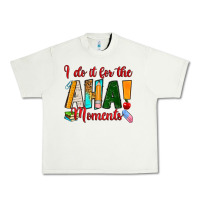 Pistachio i do it for the aha moments Urban Heavy Tee - RanaPortraitStore