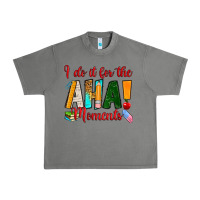 Tornado i do it for the aha moments Urban Heavy Tee - RanaPortraitStore