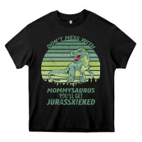 Black Don t Mess With Mamasaurus You ll Get Jurasskicked Heavy Core Tee - Bettercallsaul