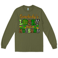 Army Green St. Patrick's Somebody's lucky as husband Long Sleeve Tee - OliviaCreatesArt