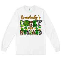 White St. Patrick's Somebody's lucky as husband Long Sleeve Tee - OliviaCreatesArt