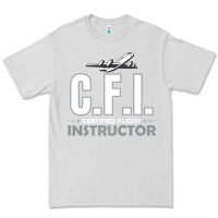 Dove Grey CFI CFI Certified Flight Pilot Gift CFI Flying Instructor Premium Tee - longCreatives